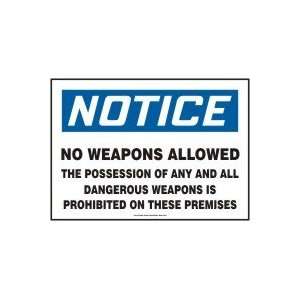   WEAPON IS PROHIBITED ON THESE PREMISES Sign   10 x 14 Adhesive Vinyl