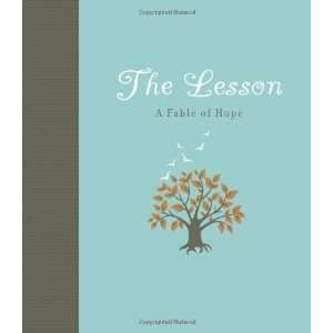   Lesson, The A Fable of Hope [Hardcover] Carol Lynn Pearson Books