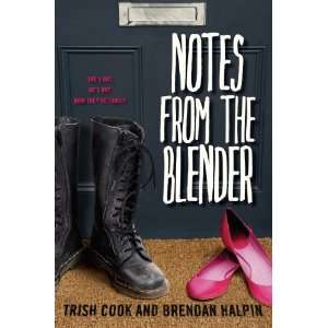  Notes from the Blender [Hardcover] Trish Cook Books