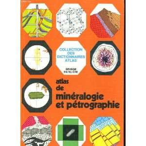  Atlas de mineralogie et petrographie De Michele Vincenzo Books