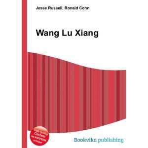  Wang Lu Xiang Ronald Cohn Jesse Russell Books