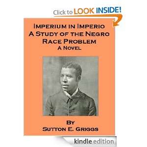 Imperium in Imperio   A Study of the Negro Race Problem, A Novel 