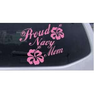 Pink 14in X 15.2in    Proud Navy Mom Hibiscus Flowers Military Car 