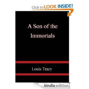Son of the Immortals Louis Tracy  Kindle Store