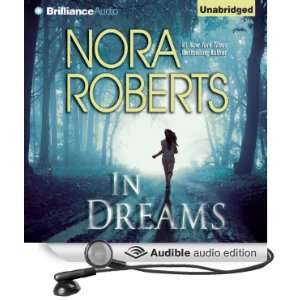  In Dreams (Audible Audio Edition) Nora Roberts, Justine 