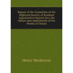   Inquire Into the Nature and Authenticity of the Poems of Ossian Henry