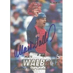  Matt Walbeck Signed Minnesota Twins 1997 Fleer Card 