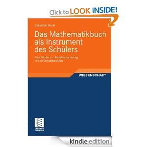 Das Mathematikbuch als Instrument des Schülers Eine Studie zur 
