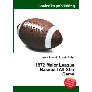  1972 Major League Baseball All Star Game Ronald Cohn 