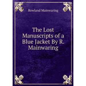   of a Blue Jacket By R. Mainwaring. Rowland Mainwaring Books