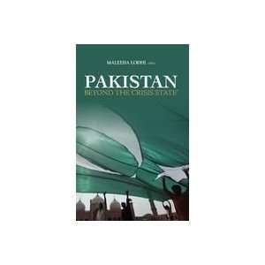    Pakistan Beyond the Crisis State [Hardcover] Maleeha Lodhi Books
