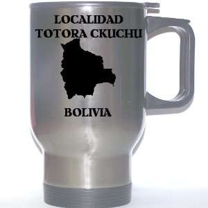  Bolivia   LOCALIDAD TOTORA CKUCHU Stainless Steel Mug 
