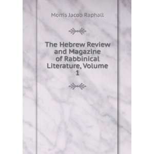  The Hebrew Review and Magazine of Rabbinical Literature 