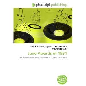  Juno Awards of 1991 (9786134025645) Books
