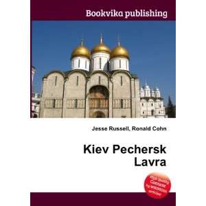  Kiev Pechersk Lavra Ronald Cohn Jesse Russell Books