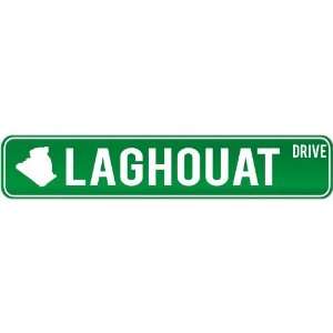  New  Laghouat Drive   Sign / Signs  Algeria Street Sign 