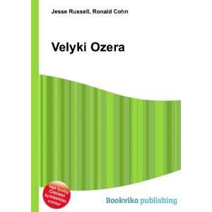  Velyki Ozera Ronald Cohn Jesse Russell Books