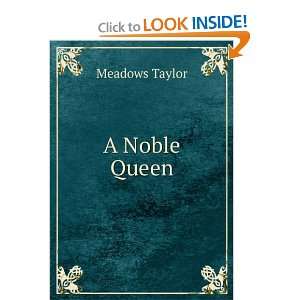   queen; a romance of Indian history Meadows Taylor  Books
