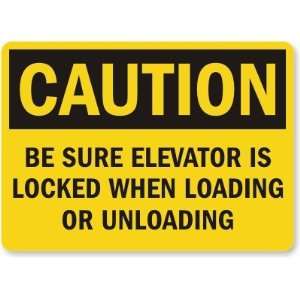  Caution Be Sure Elevator Is Locked When Loading Or 