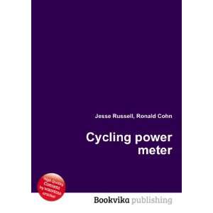  Cycling power meter Ronald Cohn Jesse Russell Books