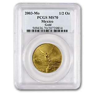  2003 1/2 oz Gold Mexican Libertad MS 70 PCGS   Registry 