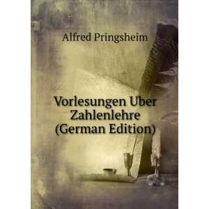  Vorlesungen Uber Zahlenlehre (German Edition 