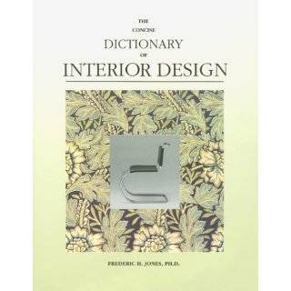 The Concise Dictionary of Interior Design (Concise Dictionary Series 