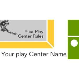  3x6 Vinyl Banner   Your Play Center Rules 
