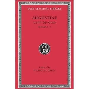  Augustine City of God, Volume II, Books 4 7 (Loeb 