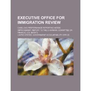  Executive Office for Immigration Review caseload 