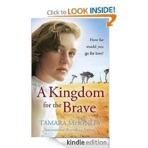 Kingdom For The Brave Tamara McKinley  Kindle Store