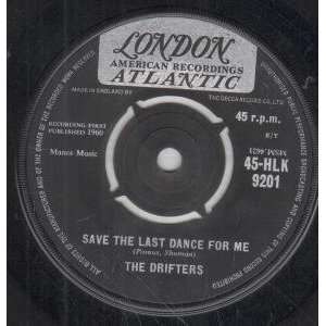  SAVE THE LAST DANCE FOR ME 7 INCH (7 VINYL 45) UK LONDON 