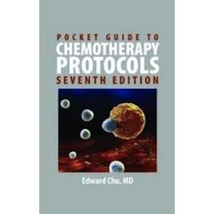   Guide To Chemotherapy Protocols [Spiral bound] Edward Chu Books