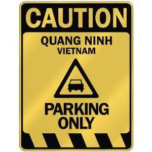   QUANG NINH PARKING ONLY  PARKING SIGN VIETNAM