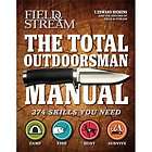 NEW The Total Outdoorsman Manual   Nickens, T. Edward
