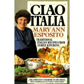 Ciao Italia by Mary Ann Esposito (Oct 23, 1991)