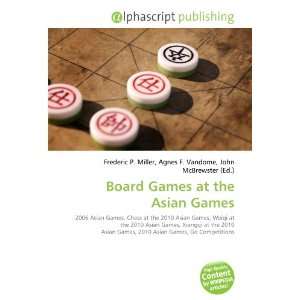 Board Games at the Asian Games 9786134234252  Books