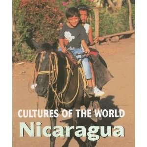  Nicaragua (Cultures of the World, Second) [Library Binding 