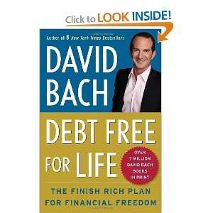  David BachsDebt Free For Life The Finish Rich Plan for 