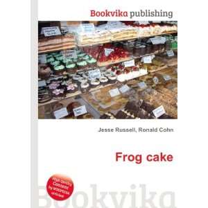 Frog cake Ronald Cohn Jesse Russell  Books