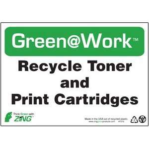  Recycle Toner & Print Cartridges Sign Electronics