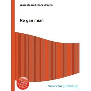  Re gan mian Ronald Cohn Jesse Russell Books