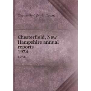  Chesterfield, New Hampshire annual reports. 1934 