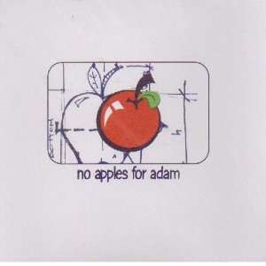  No Apples For Adam No Apples For Adam Music