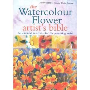 The Watercolour Flower Artists Bible (9781844483280 