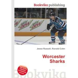  Worcester Sharks Ronald Cohn Jesse Russell Books