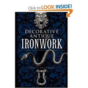  Decorative Antique Ironwork (Dover Jewelry and Metalwork 