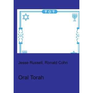 Oral Torah Ronald Cohn Jesse Russell  Books