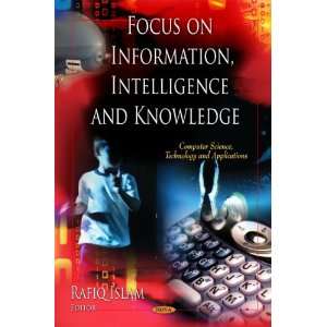 Information, Intelligence and Knowledge (Computer Science, Technology 