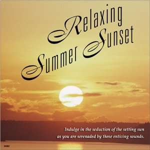   Relaxation Relaxing Summer Sunset Various Artists, Sounds of Nature